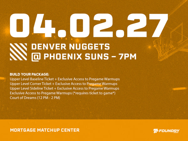 Denver Nuggets at Phoenix Suns Experience Packages